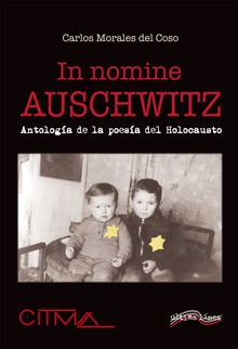 In nomine Auschwitz Antología de la poesía del Holocausto