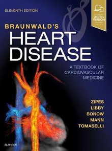 Braunwald's heart disease: textbook cardiovascular medicine.