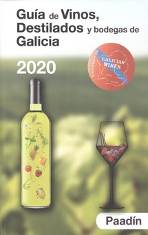 Guía de Vinos, Destilados y Bodegas de Galicia 2021 Guía Paadín