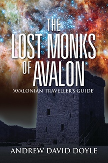 The Lost Monks Of Avalon