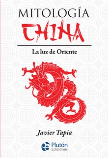 Mitología China La luz de Oriente