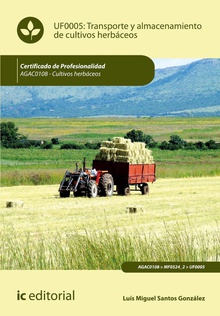 Transporte y almacenamiento de cultivos herbáceos. AGAC0108