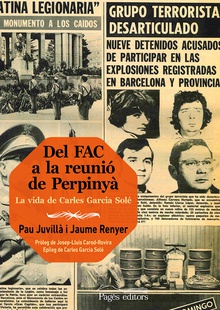 Del FAC a la reunió de Perpinyà La vida de Carles Garcia Solé