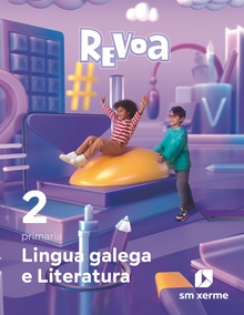 Lingua galega 2iprimaria. revoa. galicia 2023