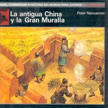 Antigua China y la gran muralla