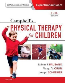 Campbell's physical therapy for children expert consult.(5th edition)
