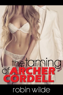 The Taming of Archer Cordell