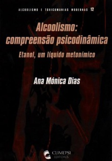 Alcoolismo - Compreensao Psicodinamica