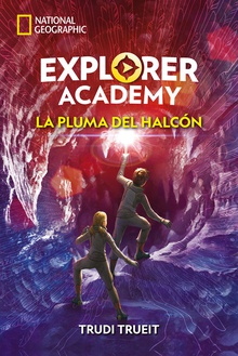LA PLUMA DEL HALCÓN Explorer academy 2