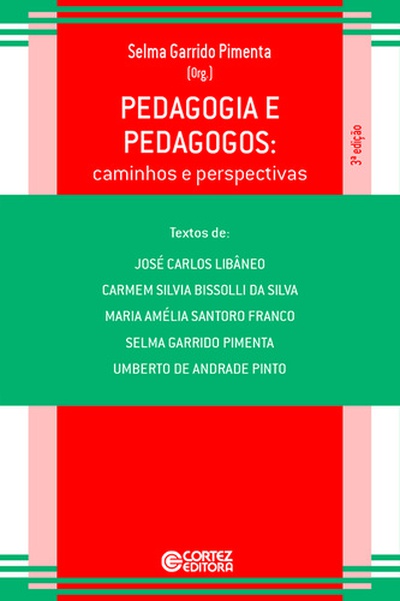 Pedagogia e pedagogos: caminhos e perspectivas