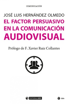 El factor persuasivo en la comunicación audiovisualá