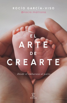 El arte de crearte Desde el embarazo al parto