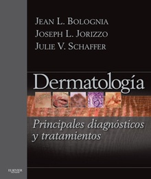 BOLOGNIA. DERMATOLOGÍA: PRINCIPALES DIAGNÓSTICOS Y TRATAMIENTOS