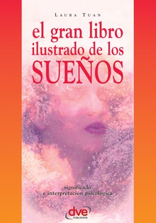 El gran libro ilustrado de los sueños