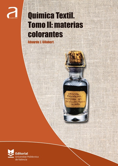 Química textil. Tomo II: materias colorantes