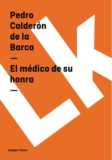 El médico de su honra