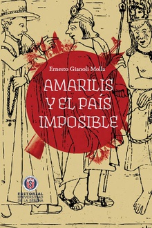 Amarilis y el país imposible