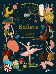 Ballets màgics Una aventura musical