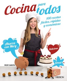 Cocina para todos 100 recetas fáciles, rápidas y económicas