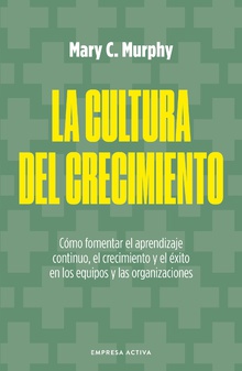 La cultura del crecimiento