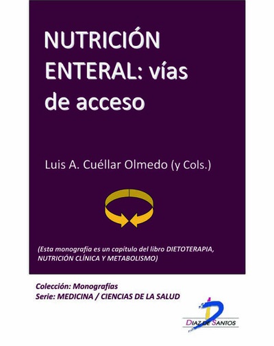 Nutrición enteral: Vías de acceso