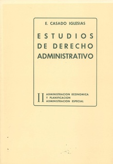 II.estudios de derechos administrativo admón. económica y planif. admón. especial