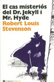 El cas misteriós del Dr.Jeckyll i Mr. Hyde