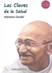 LAS CLAVES DE LA SALUD El libro más vendido de Gandhi