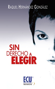 Sin derecho a elegir