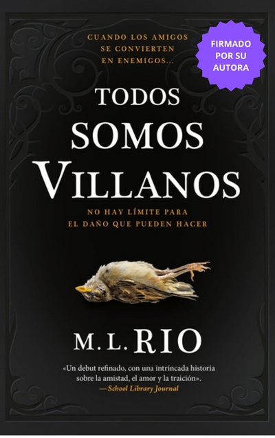 Todos somos villanos - Firmado