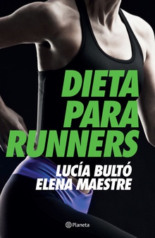 Dieta para runners (Edición mexicana)
