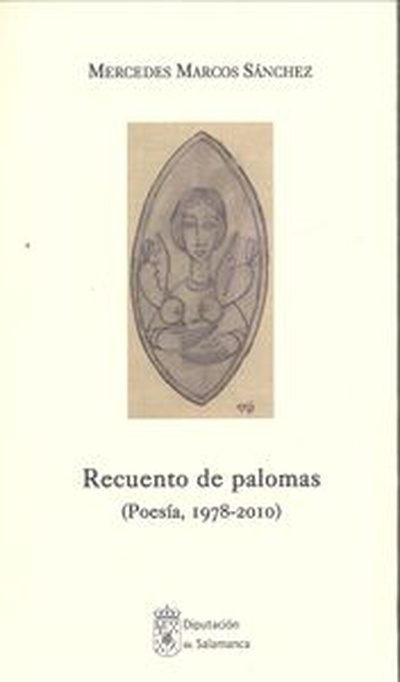 Recuento de palomas (poesía 1978-2010)