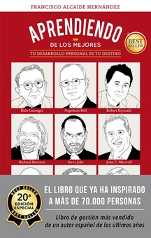 Aprendiendo de los mejores I - 20ª edición especial Tu desarrollo personal es tu destino