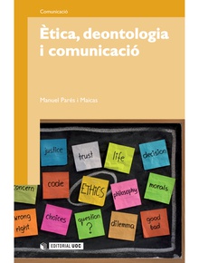 Ètica, deontologia i comunicació