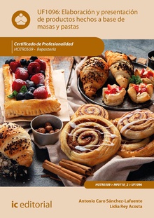Elaboración y presentación de productos hechos a base de masas y pastas. HOTR0509