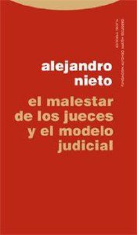 Malestar jueces y modelo judicial