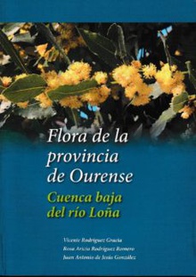 FLORA DE LA PROVINCIA DE OURENSE Cuenca baja del río Loña