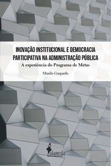 Inovação Institucional e Democracia participativa...