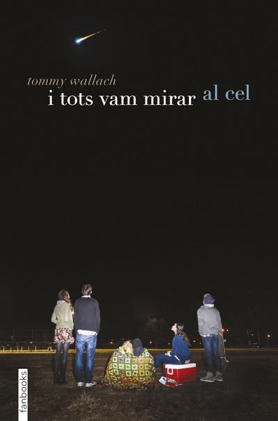 I tots vam mirar al cel