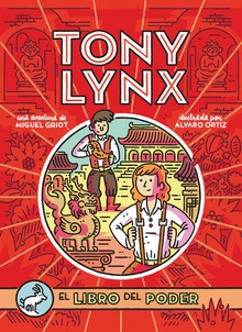 EL LIBRO DEL PODER Diarios de Tony Lynx