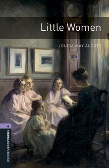 Oxford Bookworms Library 4. Little Women MP3 Pack +MP3 PACK