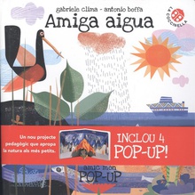 AMIGA AIGUA Inclou 4 Pop-up!