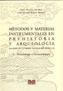 I.metodología y geomorfología métodos y materiales instrumentales prehistoria y arqueología