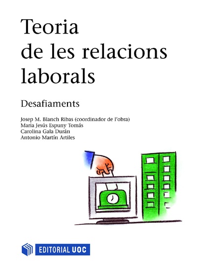 Teoria de les relacions laborals. Desafiaments