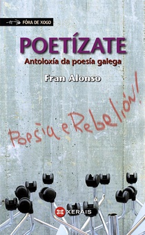 Poetízate Antoloxía da poesía galega