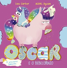 Óscar, o unicornio famento e o bebecornio