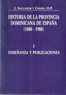 Historia de la provincia dominicana de espaia tomo i: enseia