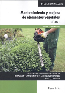 Mantenimiento y mejora de elementos vegetales
