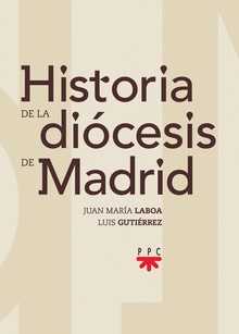 Historia de la diocesis de madrid