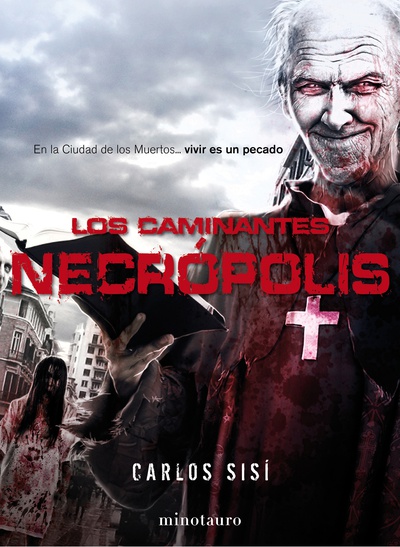 Los caminantes nº 02/06. Necrópolis